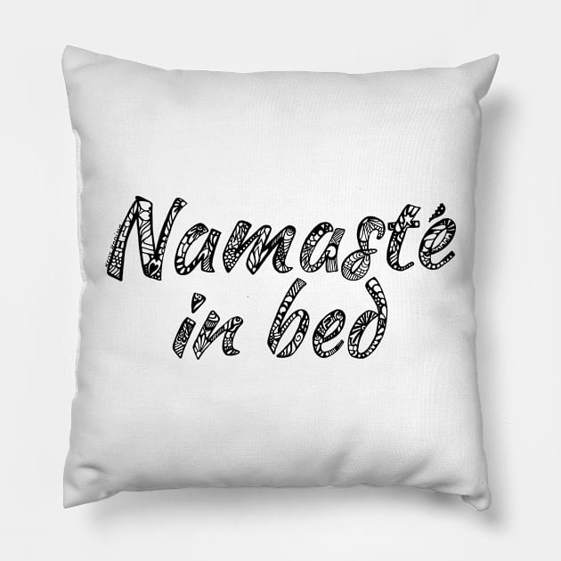 namaste in bed Pillow by kk3lsyy