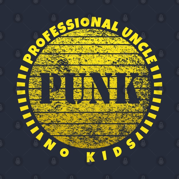 Funny Saying Professional Uncle No Kids Typography Yellow Gold by JaussZ