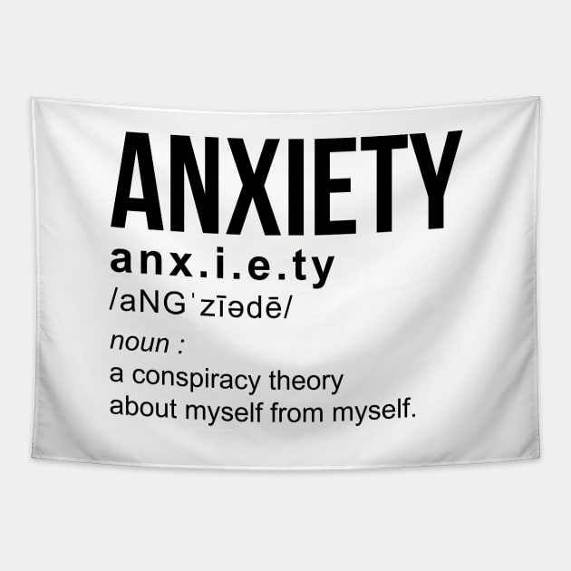 Anxiety Definition Funny Quote Theory Tapestry by stonefruit