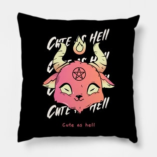 Cute as Hell Pillow