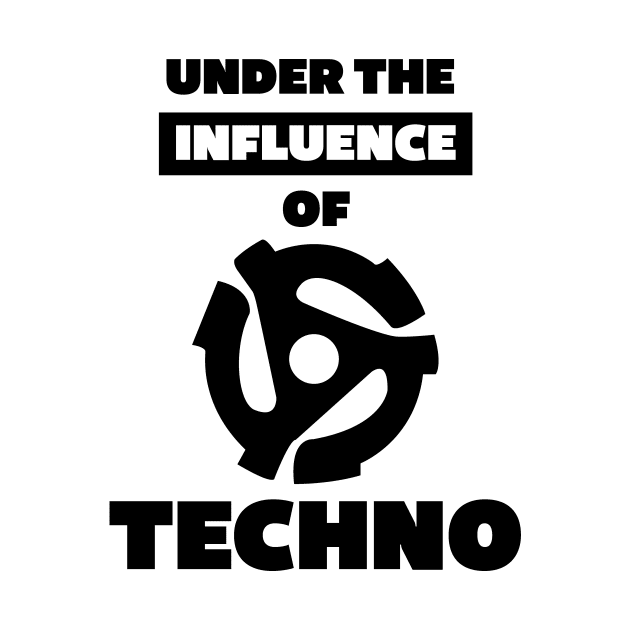 Under the Influence of Techno by Stick em Up