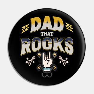 Dad Rocks! Pin