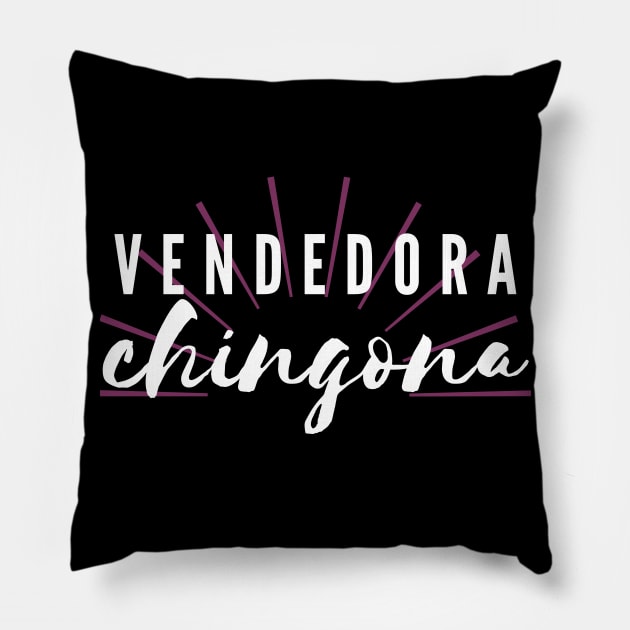 Vendedora Ch#$%& Pillow by Closer T-shirts