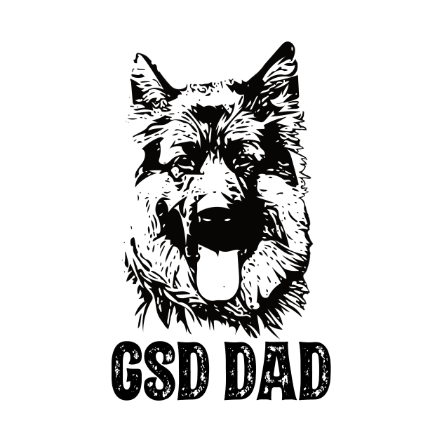 GSD Dad German Shepherd Dog by DoggyStyles