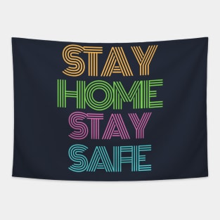 Stay home stay safe Tapestry