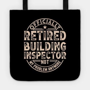 Retired Building Inspector Tote