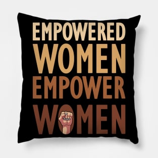 Empowered Women Gift Pillow