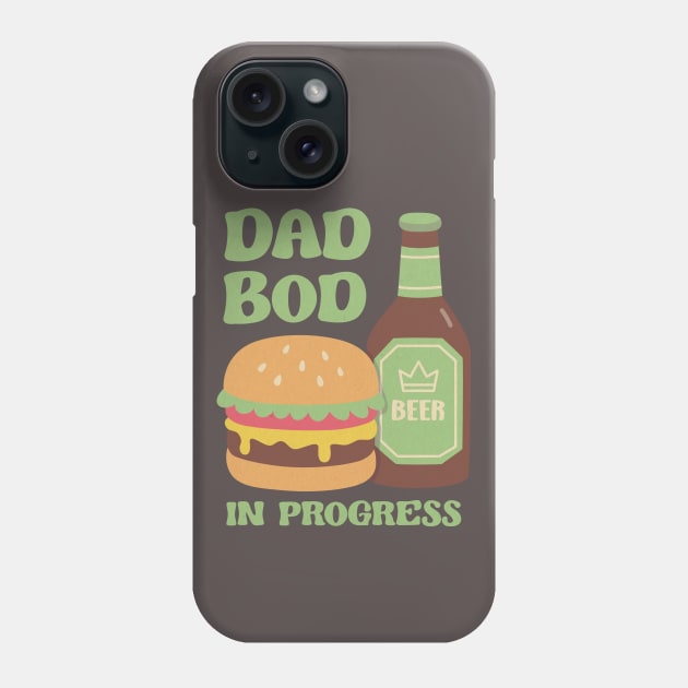 Funny Dad Bod In Progress With Burger And Beer Phone Case by rustydoodle