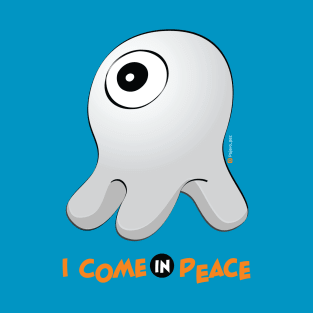 Alien I come in peace T-Shirt