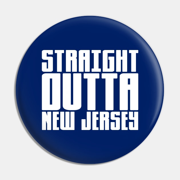 Straight Outta New Jersey Pin by colorsplash