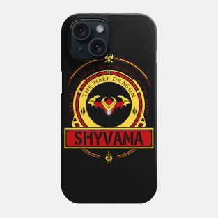 SHYVANA - LIMITED EDITION Phone Case