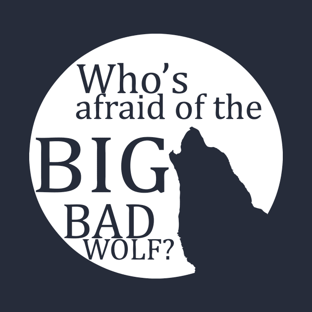 Big Bad Wolf by GeekeryMade