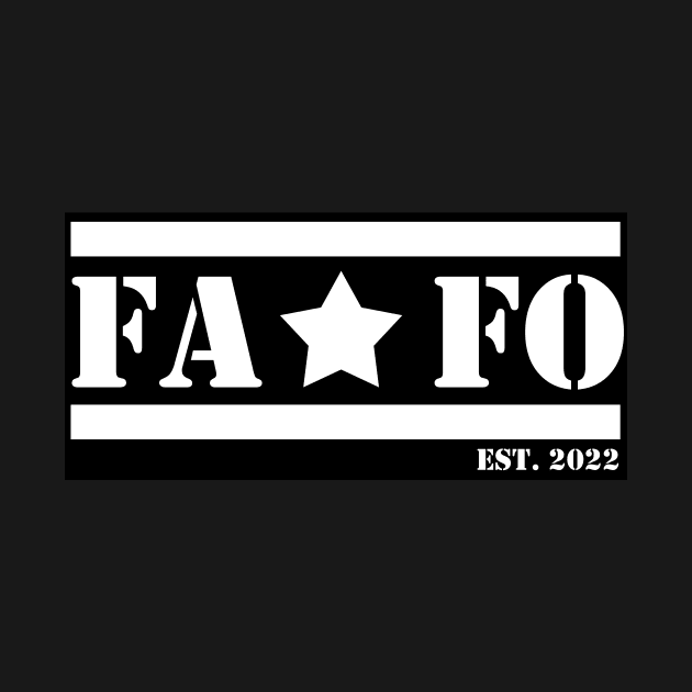 FAFO by Heroic Designs