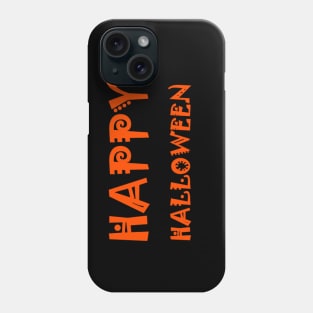 HAPPY HALLOWEEN Phone Case