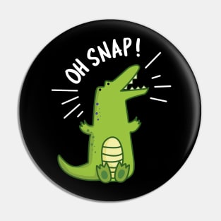 Oh Snap Cute Crocodile Pun Pin