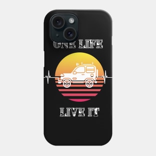 One Life live it 4x4 off road Greenlane fun slogan Phone Case