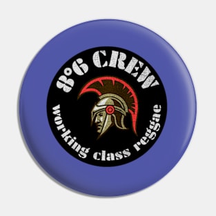 Working Class Reggae 86 crew Pin