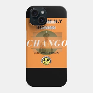 CHANGO Phone Case