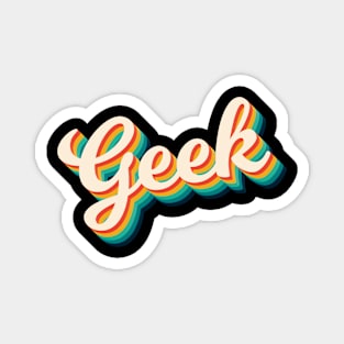 Geek - Geek Retro Magnet