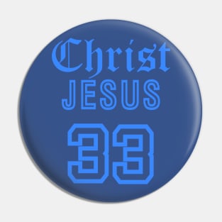 Christ Jesus 33 Bible Verse Pin