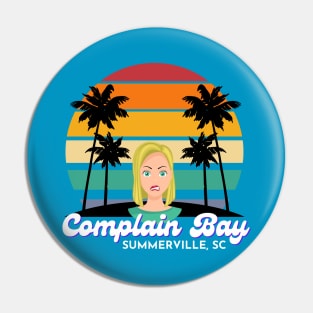 Complain Bay Pin
