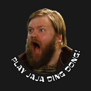 Jaja Ding Dong T-Shirt