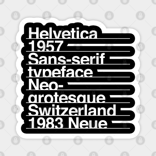 Helvetica TYPO FACTS Magnet by LuksTEES