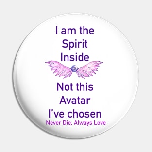 I am the spirit inside Pin