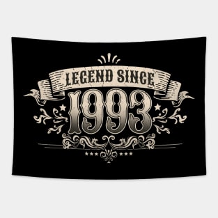 Legend since 1993 best gift for those born in 1993 Tapestry