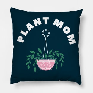 Plant Mom, Plant Lady , Plant mama, Plant mom git, Plant lover gift, Plant Parent gift , V2 dark Pillow