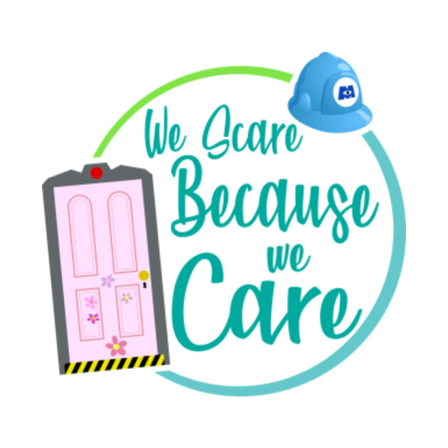 We Scare Because We Care Monster Inc Tank Top TeePublic
