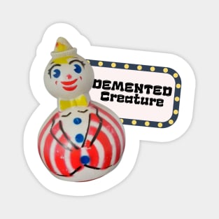 Demented creature clown dude Magnet