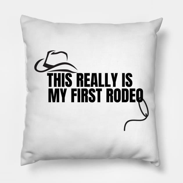 This Really Is My First Rodeo - White Pillow by TheCorporateGoth