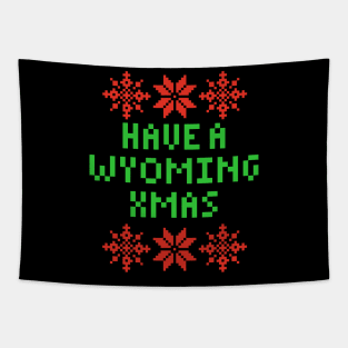 Have A Wyoming XMAS Tapestry