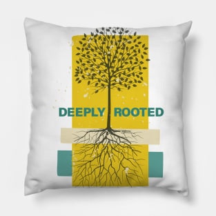 Deeply Rooted Pillow