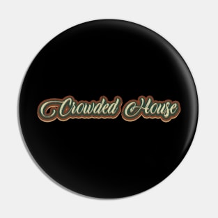 vintage tex Crowded House Pin