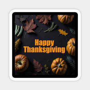 Happy Thanksgiving Greetings Magnet