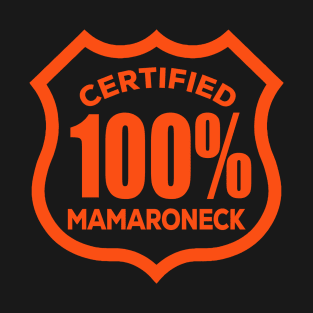 100% MAMARONECK NY 2.0 T-Shirt