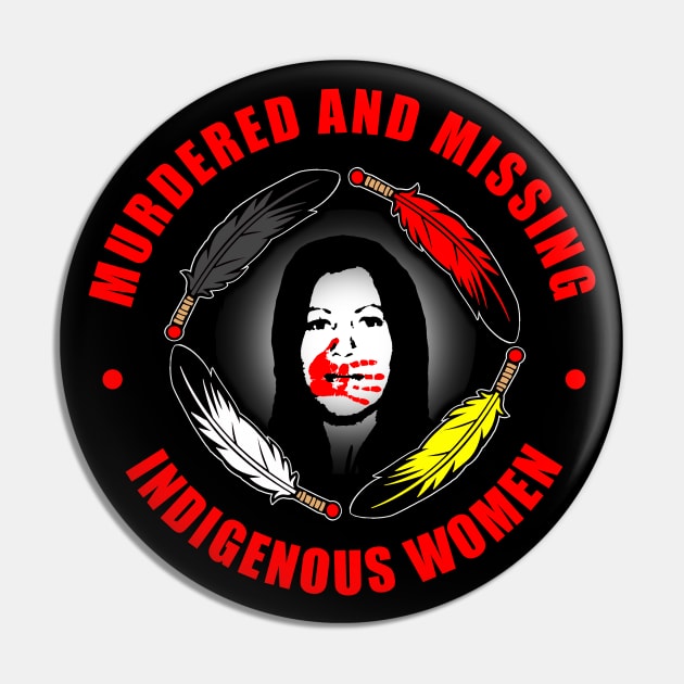 #MMIW (Murdered and Missing Indigenous Women) 1 Pin by GardenOfNightmares