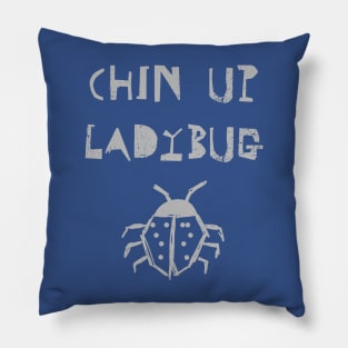 Chin Up Ladybug Pillow