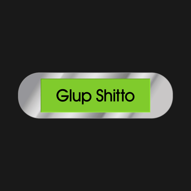 Glup Shitto Name Pill by Nerdmatters