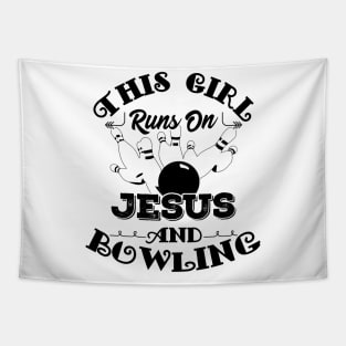 This Girl Runs On Jesus And Bowling graphic Christian Gift Tapestry