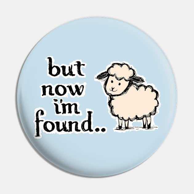 Found Sheep: Embracing the Light Illustration Pin by Reformed Fire