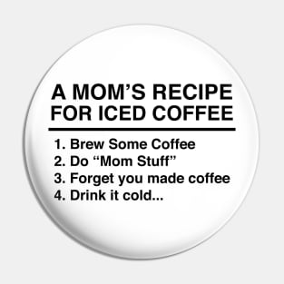 Funny Iced Coffee Recipe For Busy Moms Who Love Caffeine Pin