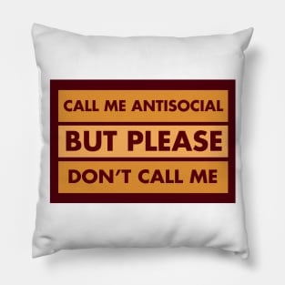 Don't Call Me Pillow