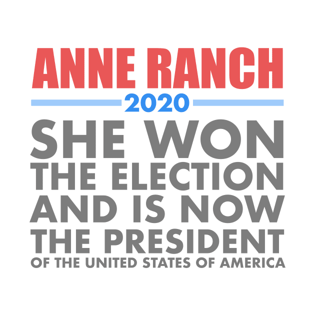 President Anne Ranch by Senator Anne Ranch