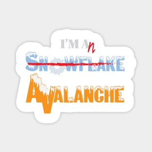 I'm an Avalanche (Orange with snow) Magnet