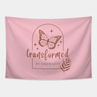 Transformed By God's Love - Inspirational Christian Quote Tapestry