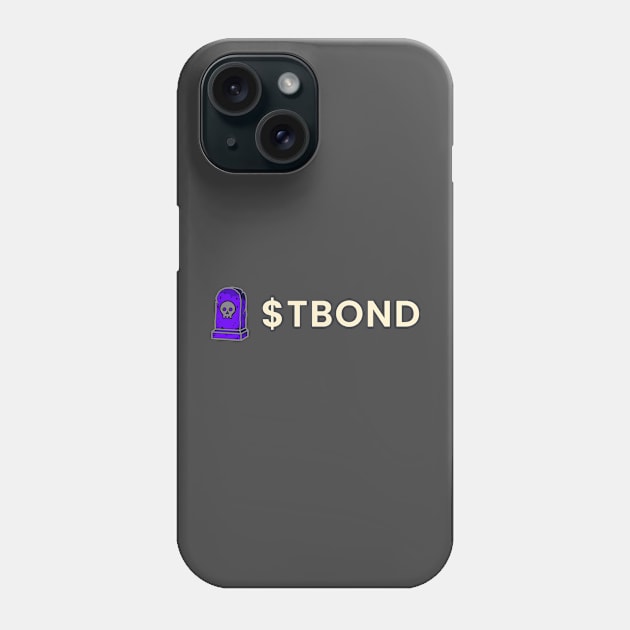 $TBOND HODLer Phone Case by Jarlston Crypto