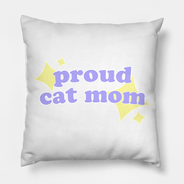 proud cat mom Pillow by cuteapollo